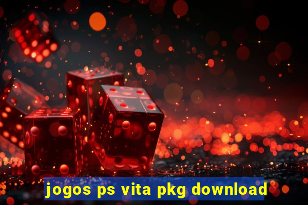 jogos ps vita pkg download